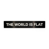 "THE WORLD IS FLAT" PLATE DELETE
